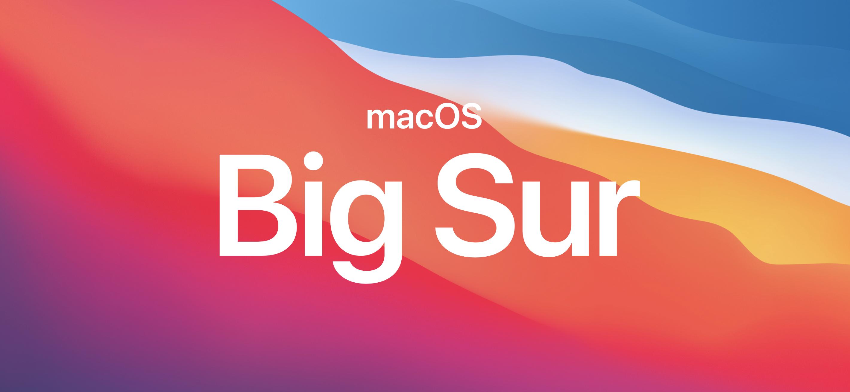 mac系统最终版本 macOS Big Sur现在值得升级吗？有人后悔升级了